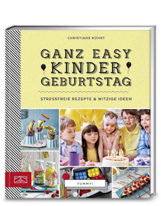  Yummy! Ganz easy Kindergeburtstag: Stressfreie Rezepte & witzige Ideen von Christiane Kührt - Jetzt bei Amazon kaufen*
